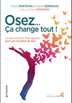 Télécharger le livre :  Osez...ça change tout !