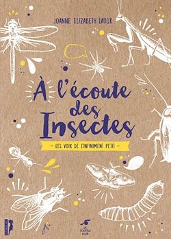 Télécharger le livre :  À l'écoute des insectes