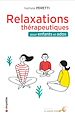 Télécharger le livre :  Relaxations thérapeutiques pour enfants et ados