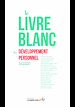 Télécharger le livre :  Livre blanc du développement personnel