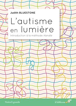 Télécharger le livre :  L'autisme en lumière : Introduction à la méthode Handle