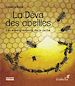 Télécharger le livre :  La Déva des abeilles : Les enseignements de la ruche