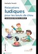 Télécharger le livre :  Relaxations ludiques pour les bouts de chou - 25 séances prêtes à l'emploi