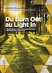 Télécharger le livre :  Du Burn Out au Light In : Témoignage et clés pour une renaissance individuelle et collective