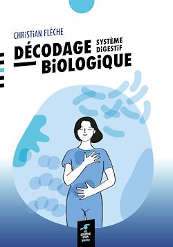 Télécharger le livre :  Décodage biologique : système digestif