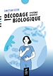 Télécharger le livre :  Décodage biologique : système digestif