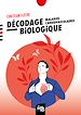Télécharger le livre :  Décodage biologique : maladies cardiovasculaires