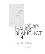 Télécharger le livre :  Cahiers Maurice Blanchot n° 4