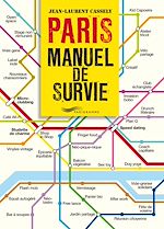 Télécharger le livre :  Paris manuel de survie