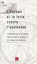 Télécharger le livre :  L'Europe et la lutte contre l'exclusion : l'implication du premier réseau public français de formation continue
