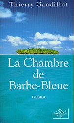 Télécharger le livre :  La Chambre de Barbe-Bleue