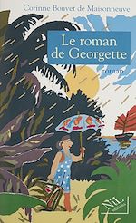 Télécharger le livre :  Le Roman de Georgette