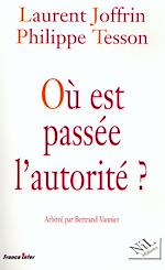 Télécharger le livre :  Où est passée l'autorité ?