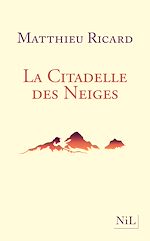 Télécharger le livre :  La citadelle des neiges