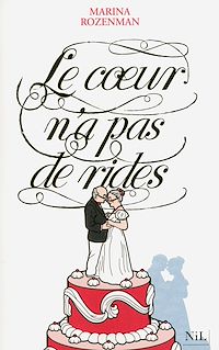 Téléchargez le livre :  Le coeur n'a pas de rides