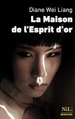 Télécharger le livre :  La maison de l'esprit d'or