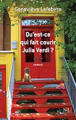 Télécharger le livre :  Qu'est-ce qui fait courir Julia Verdi ?
