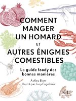 Télécharger le livre :  Comment manger un homard et autres énigmes comestibles