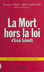 Télécharger le livre :  La mort hors la loi d'Erick Schmitt