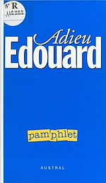 Télécharger le livre :  Adieu Édouard