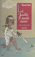 Télécharger le livre :  La justice à marée basse