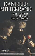 Download this eBook Ces hommes sont avant tout nos frères
