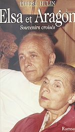 Download this eBook Elsa et Aragon : Souvenirs croisés