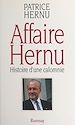 Télécharger le livre :  Affaire Hernu : histoire d'une calomnie
