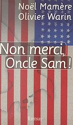 Download this eBook Non merci, oncle Sam !