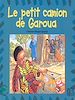 Télécharger le livre :  Le petit camion de Garoua
