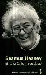 Download this eBook Seamus Heaney et la création poétique