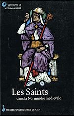 Download this eBook Les Saints dans la Normandie médiévale