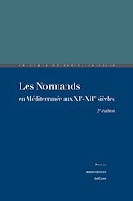 Download this eBook Les Normands en Méditerranée aux xie-xiie siècles