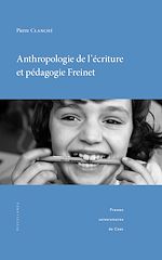 Download this eBook Anthropologie de l'écriture et pédagogie Freinet
