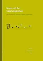 Download this eBook Music and the Irish Imagination
