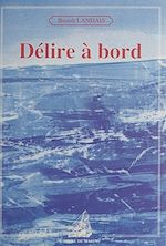 Télécharger le livre :  Délire à bord