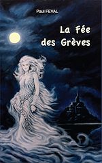 Télécharger le livre :  La Fée des Grèves