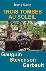 Télécharger le livre :  Trois Tombes au Soleil