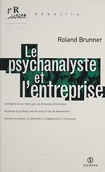 Télécharger le livre :  Le psychanalyste et l'entreprise