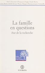 Télécharger le livre :  La famille en questions
