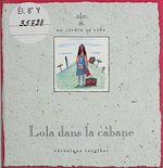 Télécharger le livre :  Lola dans la cabane