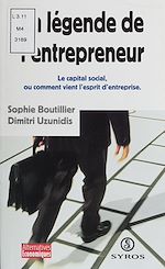 Télécharger le livre :  La légende de l'entrepreneur