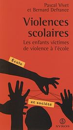 Télécharger le livre :  Violences scolaires
