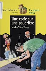 Télécharger le livre :  Une école sur une poudrière