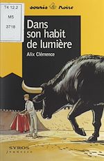 Télécharger le livre :  Dans son habit de lumière