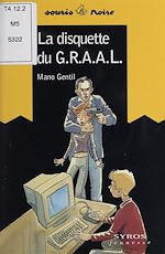 Télécharger le livre :  La Disquette du G.R.A.A.L.