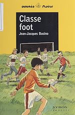 Télécharger le livre :  Classe foot