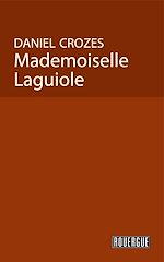 Download this eBook Mademoiselle Laguiole