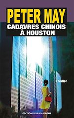 Télécharger le livre :  Cadavres chinois à Houston