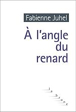 Télécharger le livre :  A l'angle du renard